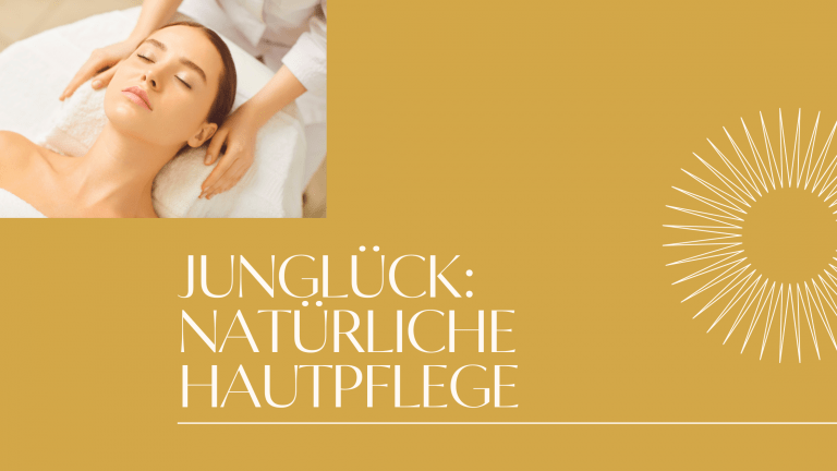 Read more about the article Junglück: Natürliche Hautpflege