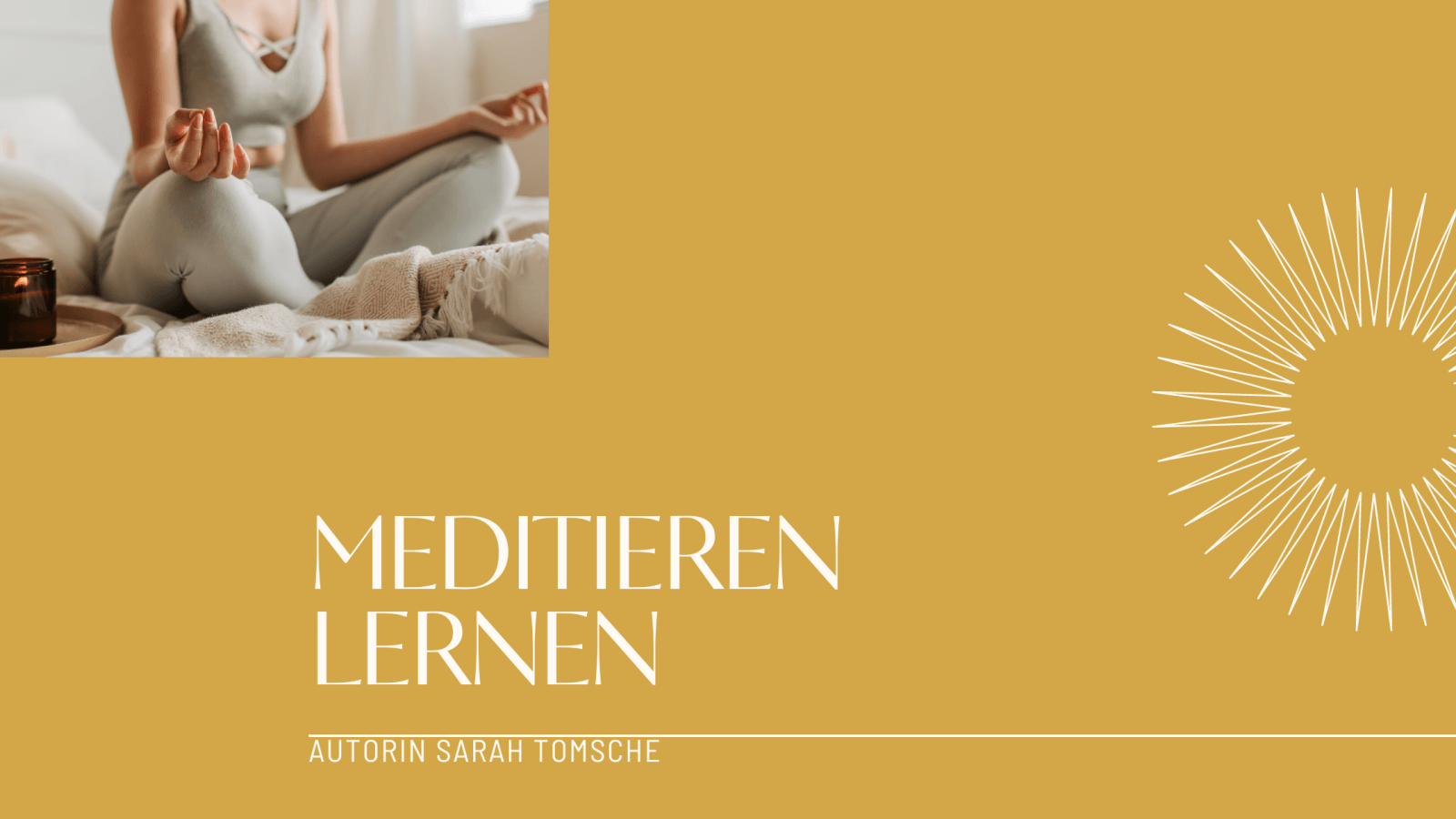 You are currently viewing Meditieren lernen