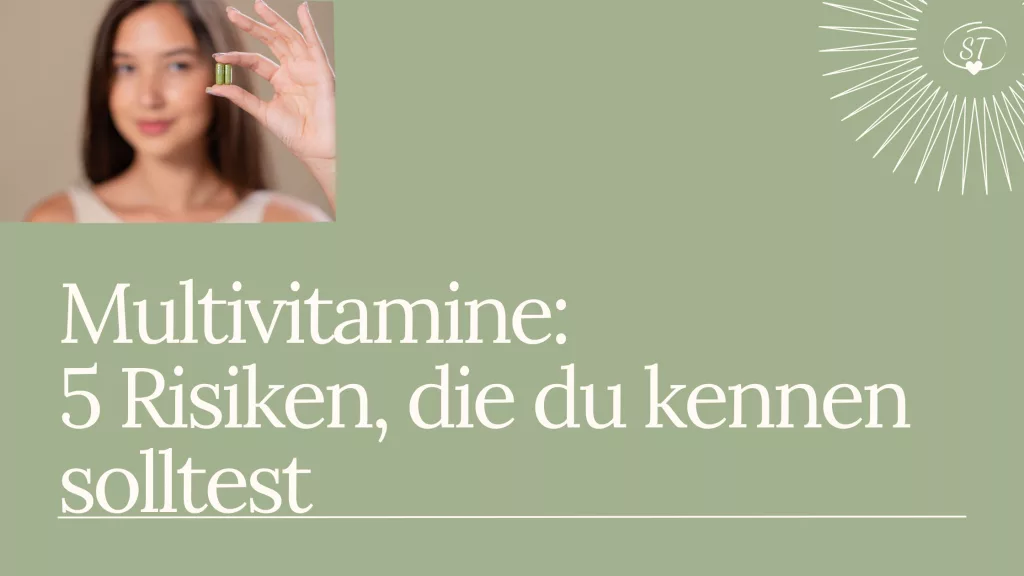 Multivitamine 5 Risiken