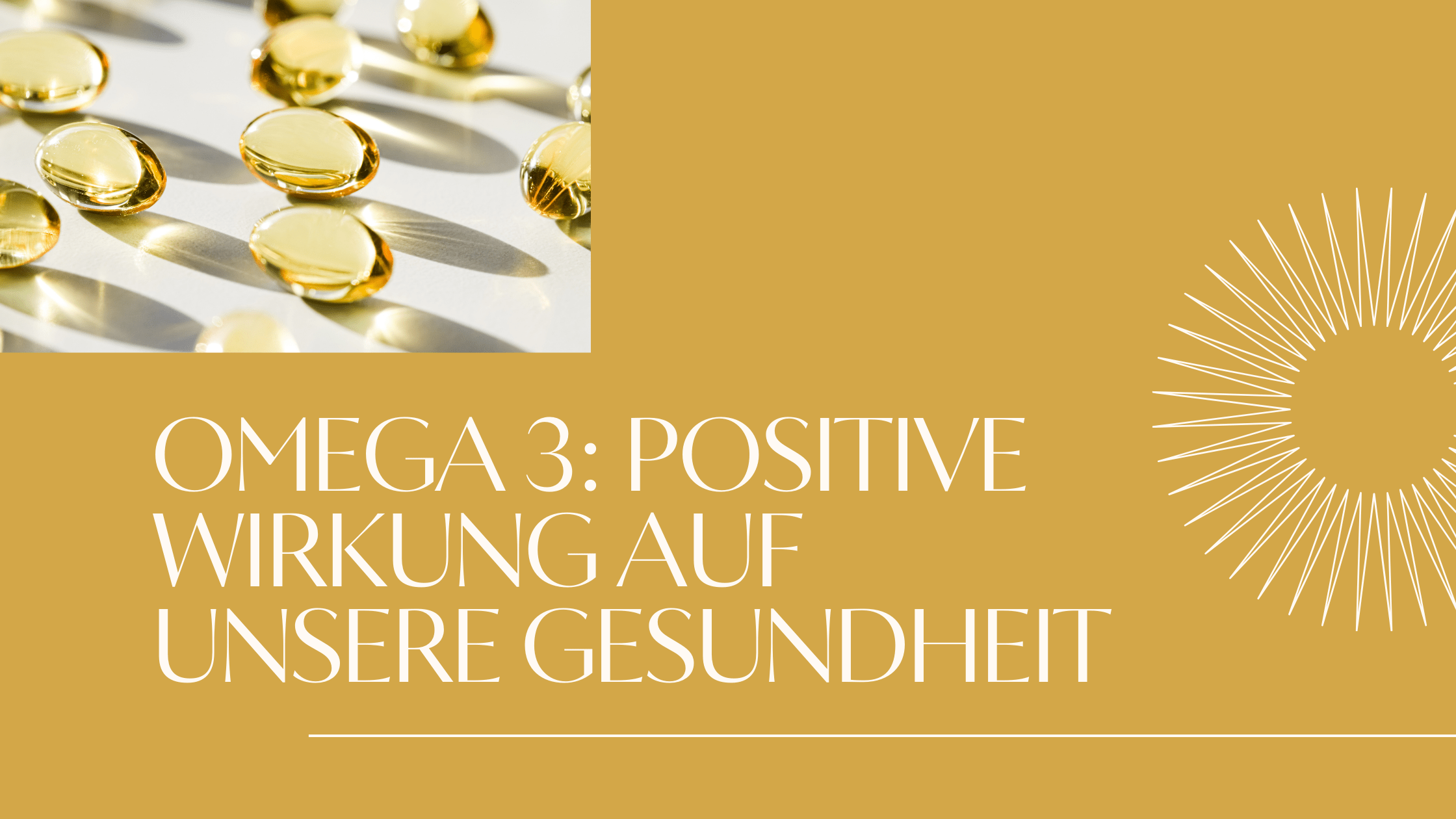 You are currently viewing Omega 3: Positive Wirkung auf unsere Gesundheit
