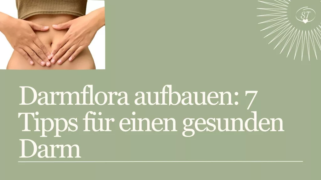 Lebensmittel und Gewohnheiten zum Aufbau der Darmflora