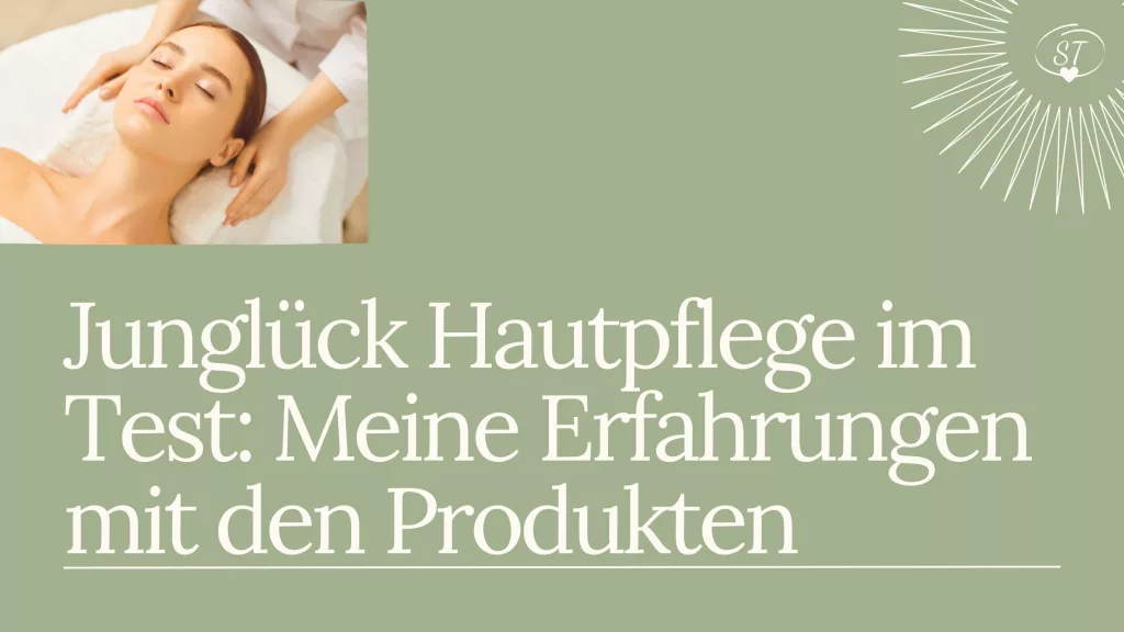 Junglück natürliche Hauptpflege Erfahrungen