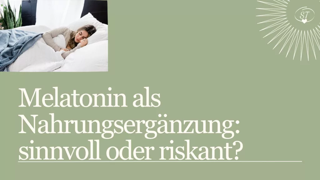 Titelbild für Blogbeitrag – „Melatonin als Nahrungsergänzung: sinnvoll oder riskant?“ mit schlafender Frau im Bett auf grünem Hintergrund.
