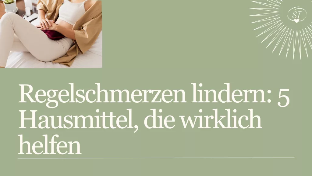 Natürliche Hausmittel gegen Regelschmerzen wie Wärme und Kräuter